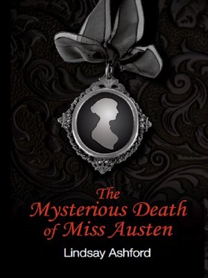 cover image of The Mysterious Death of Miss Austen